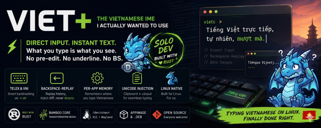 Building Viet+: A Native, Rust-Powered Vietnamese IME for Linux